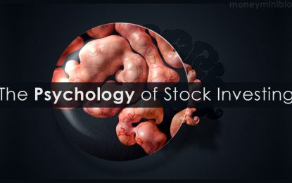 The Psychology Of Stock Investing