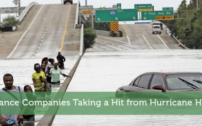 Insurance Companies Taking A Hit From Hurricane Harvey