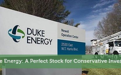 Duke Energy: A Perfect Stock For Conservative Investors