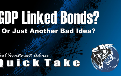 Quick Take: GDP Linked Bonds?